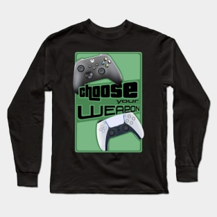 Choose your Weapon 2.0 (green ver) Long Sleeve T-Shirt